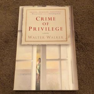 Crime of Privilege Novel